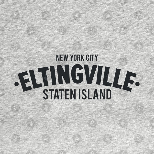 Eltingville - Staten Island Minimalist Apparel - NYC by Boogosh